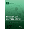 Nutrition, Diet and Food Allergy