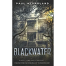Blackwater: A Gothic Horror