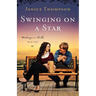 Swinging on a Star