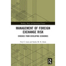 Management of Foreign Exchange Risk: Evidence from Developing Economies