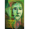 Trans People in Higher Education