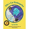 Ellie's Car Kindergarten