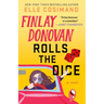 Finlay Donovan Rolls the Dice