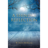 A Shining Reflection: The Life of the Poet