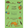 Camp Craft - Modern Practice And Equipment