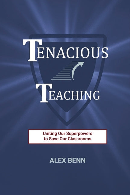 Tenacious Teaching - Hardcover by Books by splitShops