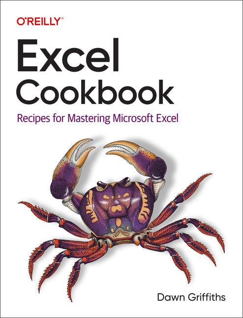 Excel Cookbook: Recipes for Mastering Microsoft Excel - Paperback by Books by splitShops