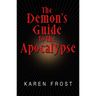 The Demon's Guide to the Apocalypse