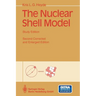 The Nuclear Shell Model: Study Edition