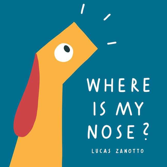 Where Is My Nose? - Paperback by Books by splitShops