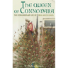 The Queen of Connemara: The Extraordinary Life of Bina McLoughlin