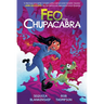Feo the Chupacabra: An Original Graphic Novel
