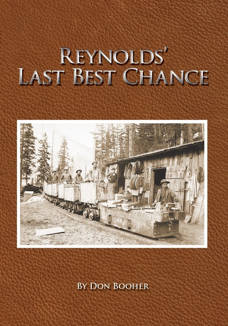 Reynolds' Last Best Chance - Paperback by Books by splitShops