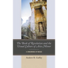 The Book of Revelation and the Visual Culture of Asia Minor: A Concurrence of Images