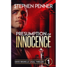 Presumption of Innocence: David Brunelle Legal Thriller #1