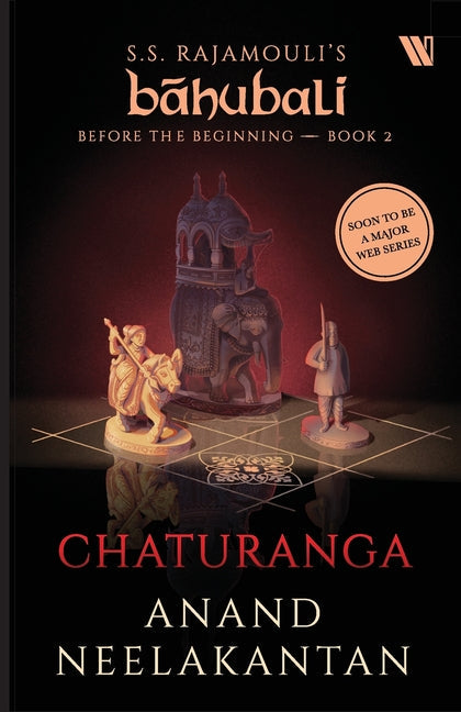 Chaturanga (Bahubali: Before the Beginning - Book 2) - Paperback by Books by splitShops