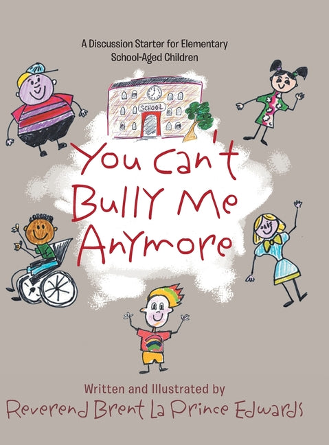 You Can't Bully Me Anymore - Hardcover by Books by splitShops