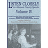 Listen Closely as Johnson County Speaks - Vol. 4