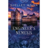 The Engineer's Nemesis