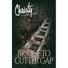 The Bridge to Cutter Gap