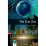 Oxford Bookworms Library: The Star Zoo: Level 3: 1000-Word Vocabulary