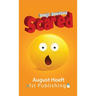 Scared
