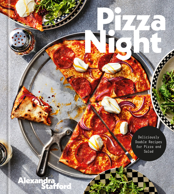 Pizza Night: Deliciously Doable Recipes for Pizza and Salad - Hardcover by Books by splitShops