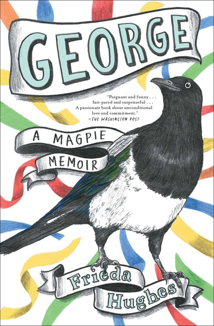 George: A Magpie Memoir - Paperback by Books by splitShops