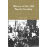 History of the 69th North Carolina