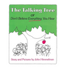 The Talking Tree, or Don't Believe Everything You Hear