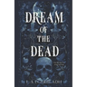 Dream of the Dead