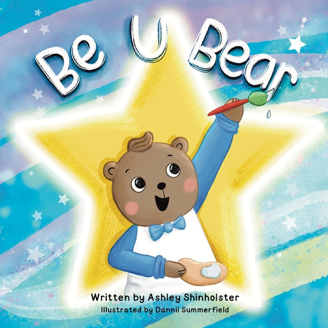 Be U Bear: A Family's Journey to Understanding Autism Spectrum Disorder with Love - Paperback by Books by splitShops