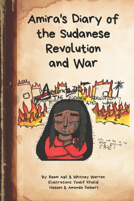 Amira's Diary of the Sudanese Revolution and War - Paperback by Books by splitShops