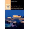 Greek Declamation and the Roman Empire