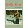 The Red Thread: Larry Gottheim and His Films