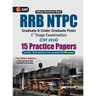 Rrb Ntpc 2019-20: 15 Practice Papers (CBT 1st Stage)