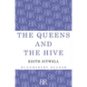 The Queens and the Hive