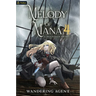Melody of Mana 4: A Progression Fantasy