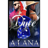 Dyce: An Urban Romance Novel