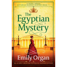 The Egyptian Mystery: An utterly gripping historical murder mystery