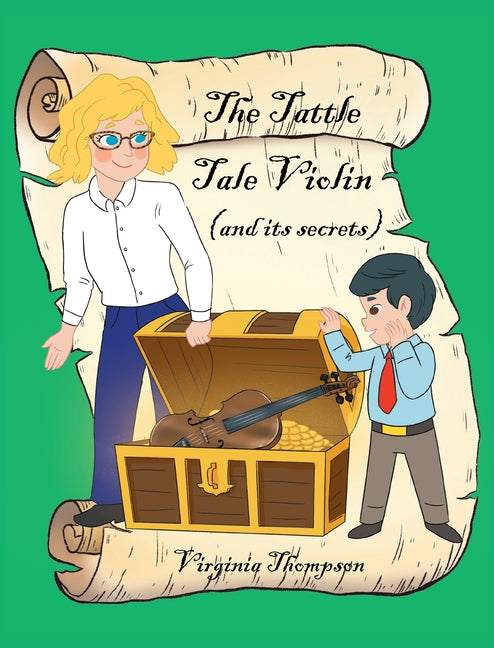 The Tattle Tale Violin (and its secrets) - Hardcover by Books by splitShops