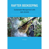 Rafter Beekeeping