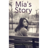 Mia's Story