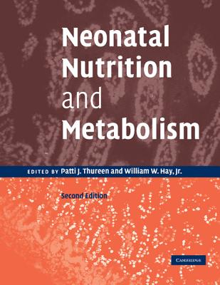 Neonatal Nutrition and Metabolism - Paperback by Books by splitShops