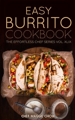 Easy Burrito Cookbook - Paperback by Books by splitShops