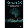 Culture 2.0: The Intersection of National and Organizational Culture