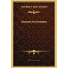 Tacitus On Germany