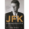 Jfk, Conservative