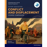 Oxford Resources for IB DP History Conflict and Displacement Course Book