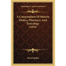 A Compendium Of Materia Medica, Pharmacy, And Toxicology (1839)